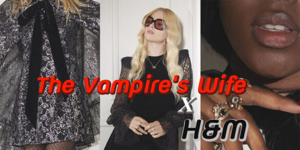 The Vampire’s Wife x H&M
